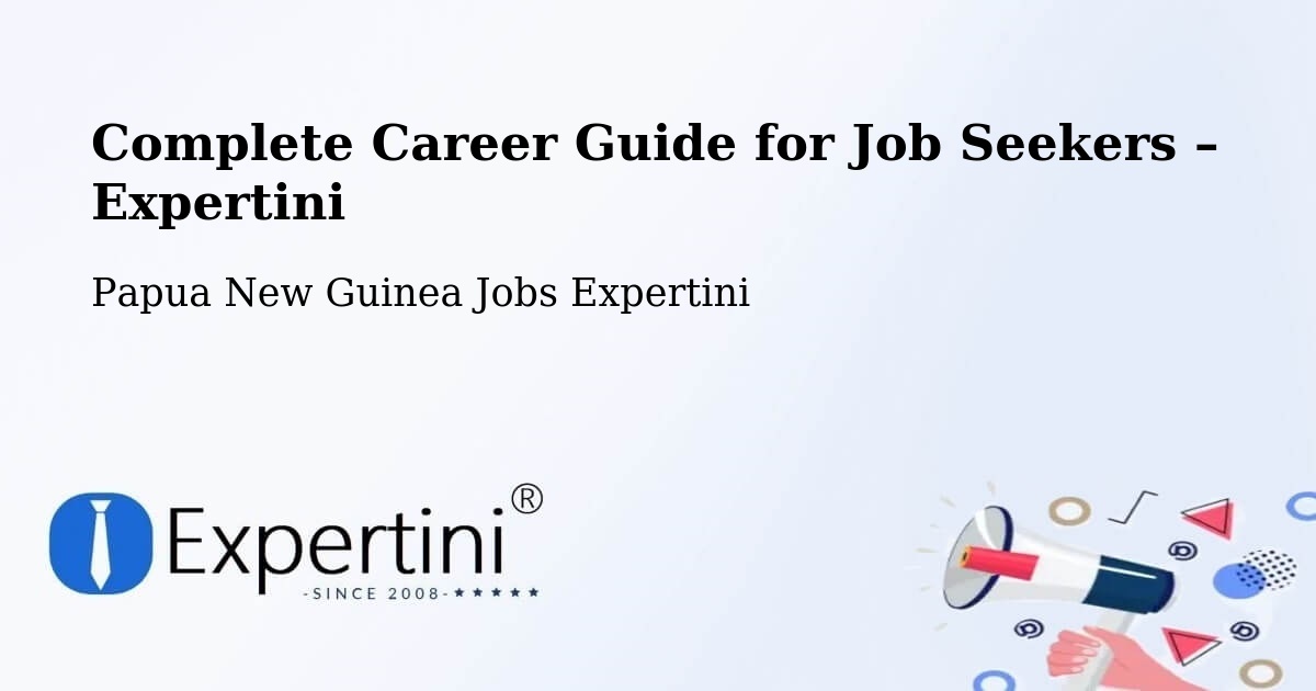 Career Guide for Job Seekers – Markham - Markham, Papua New Guinea Jobs Expertini